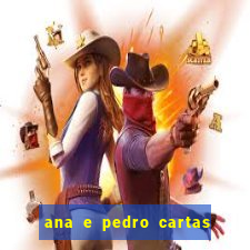 ana e pedro cartas download pdf